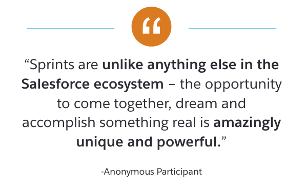 Sprints are unlike anything else in the Salesforce ecosystem.