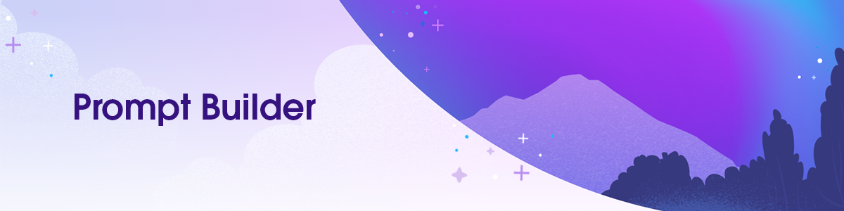 Prompt Builder Banner