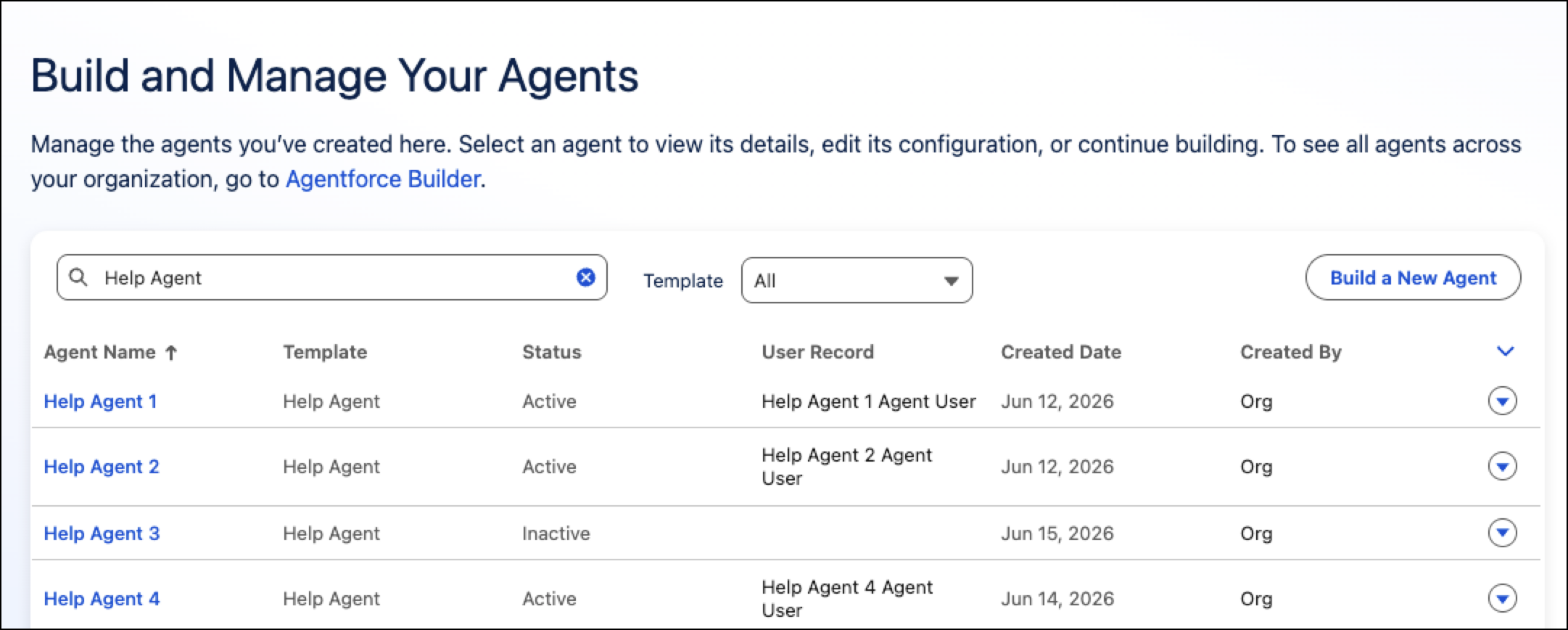 Build and Manage Your Agents page in setup showing a list of Help Agents with their status, template, created date, and user record