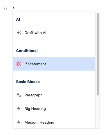 Menu grouped as AI (Draft with AI), Conditional (If Statement), and Basic Blocks (Paragraph, Big Heading, Medium Heading).