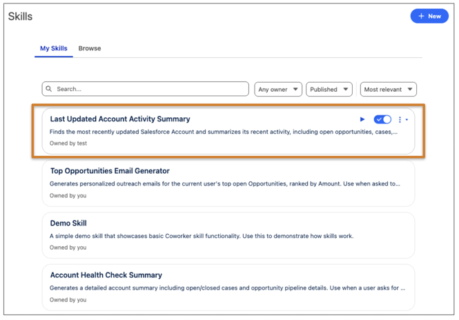 Skills page with + New. My Skills is selected. Last Updated Account Activity Summary is highlighted.