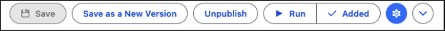 Skill Builder header with Save, Save as a New Version, Unpublish, Run, Added, settings, and the additional options menu.