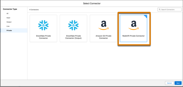 The Select Connecter screen showing the Redshift Private Connector.
