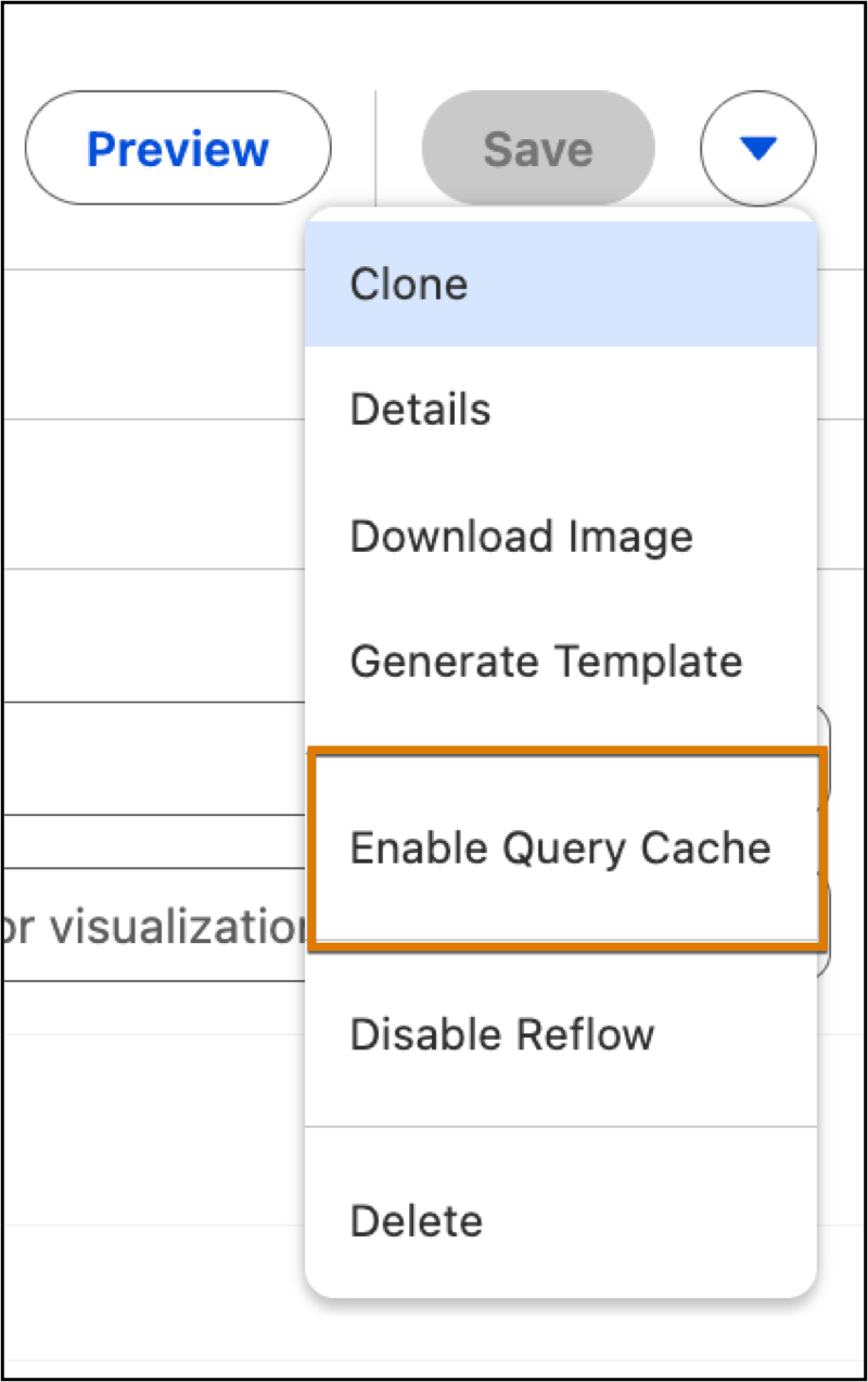 Selecting Enable Query Cache from the Actions menu.