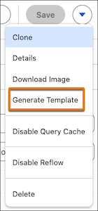 The Generate Template action for a dashboard.