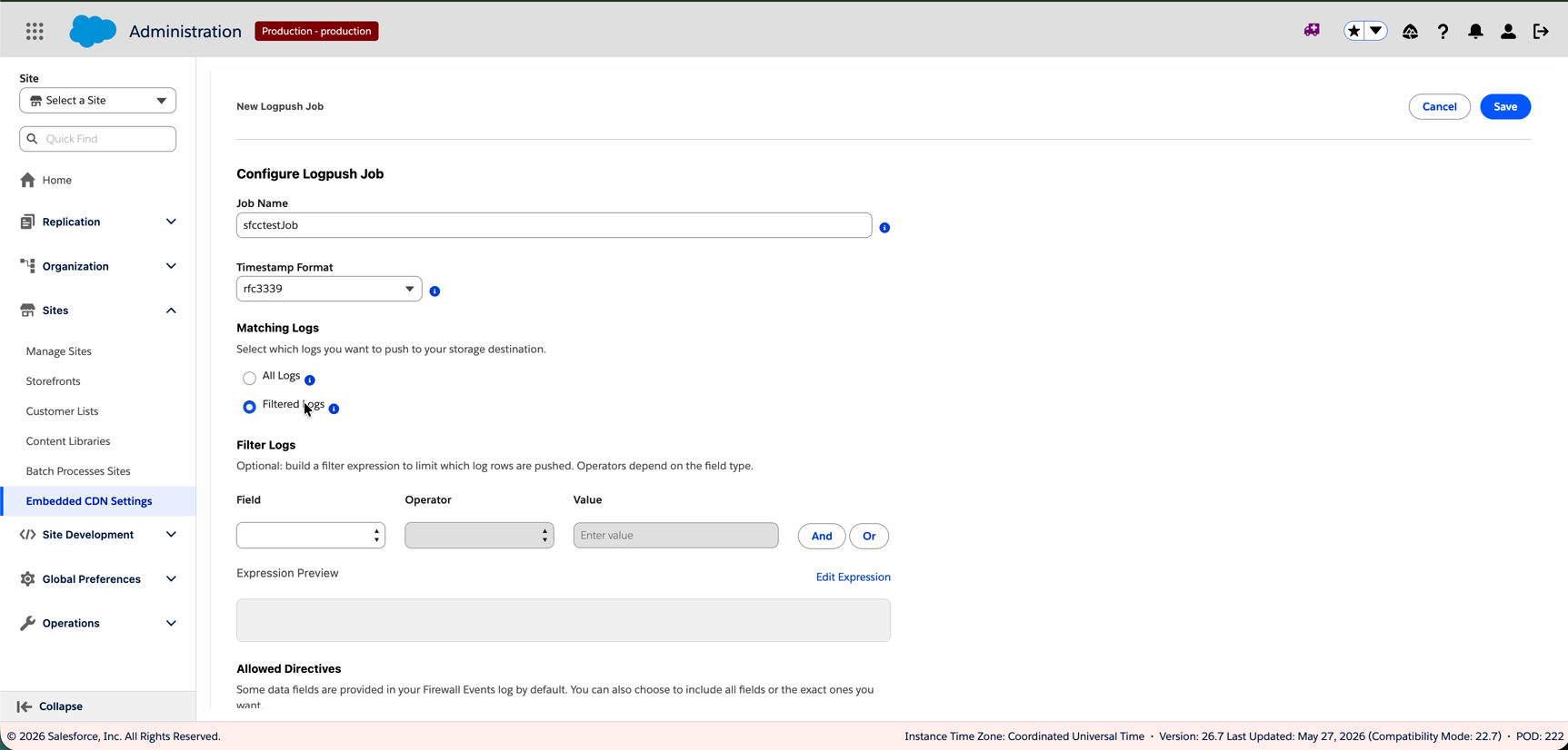 Configure Logpush Job screen showing Job Name field, Timestamp Format dropdown set to rfc3339, Matching Logs radio buttons for All Logs and Filtered Logs with Filter Logs section displaying Field, Operator, and Value dropdowns