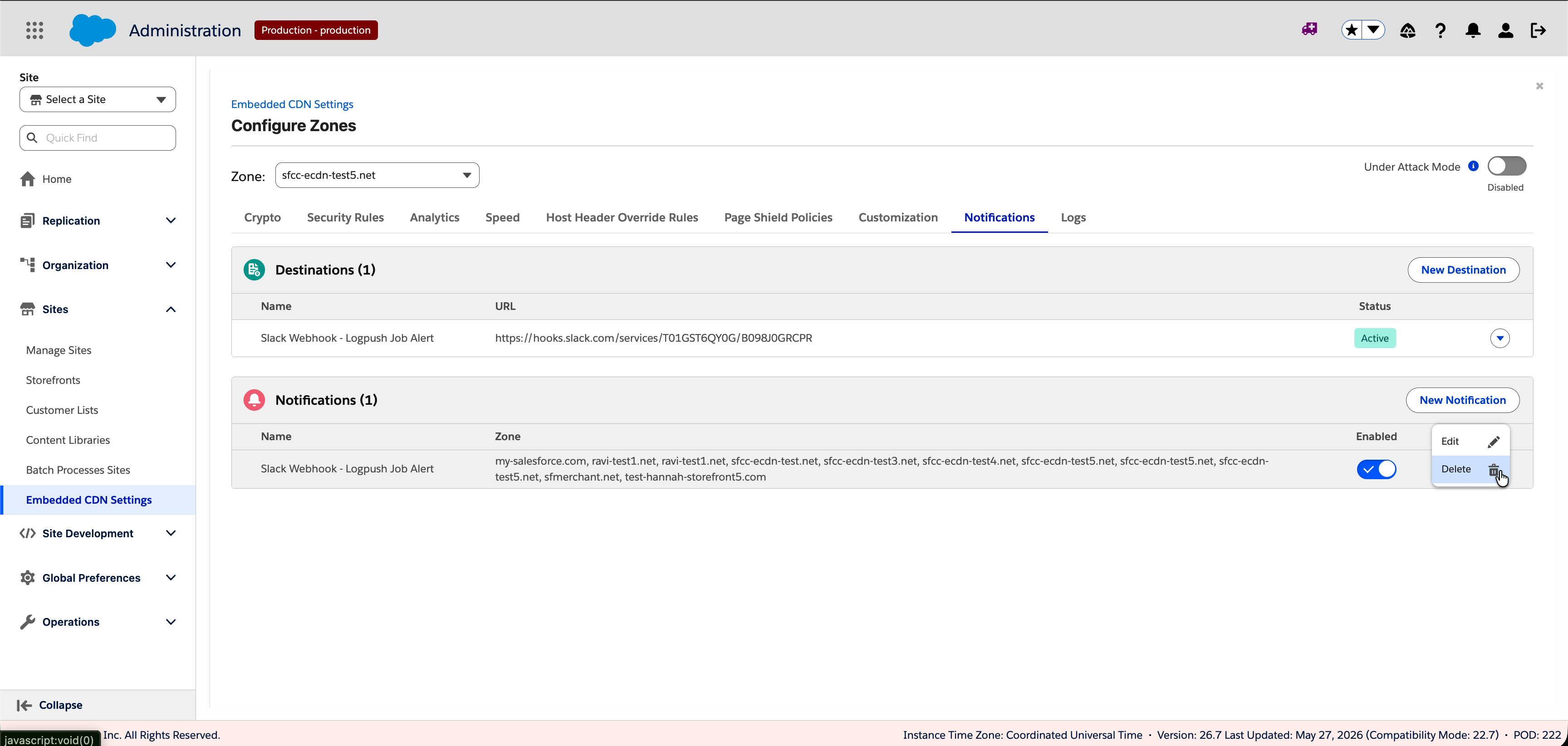 Notifications table showing a notification rule Slack Webhook - Logpush Job Alert with zone list and Enabled toggle, with actions menu expanded displaying Edit and Delete options