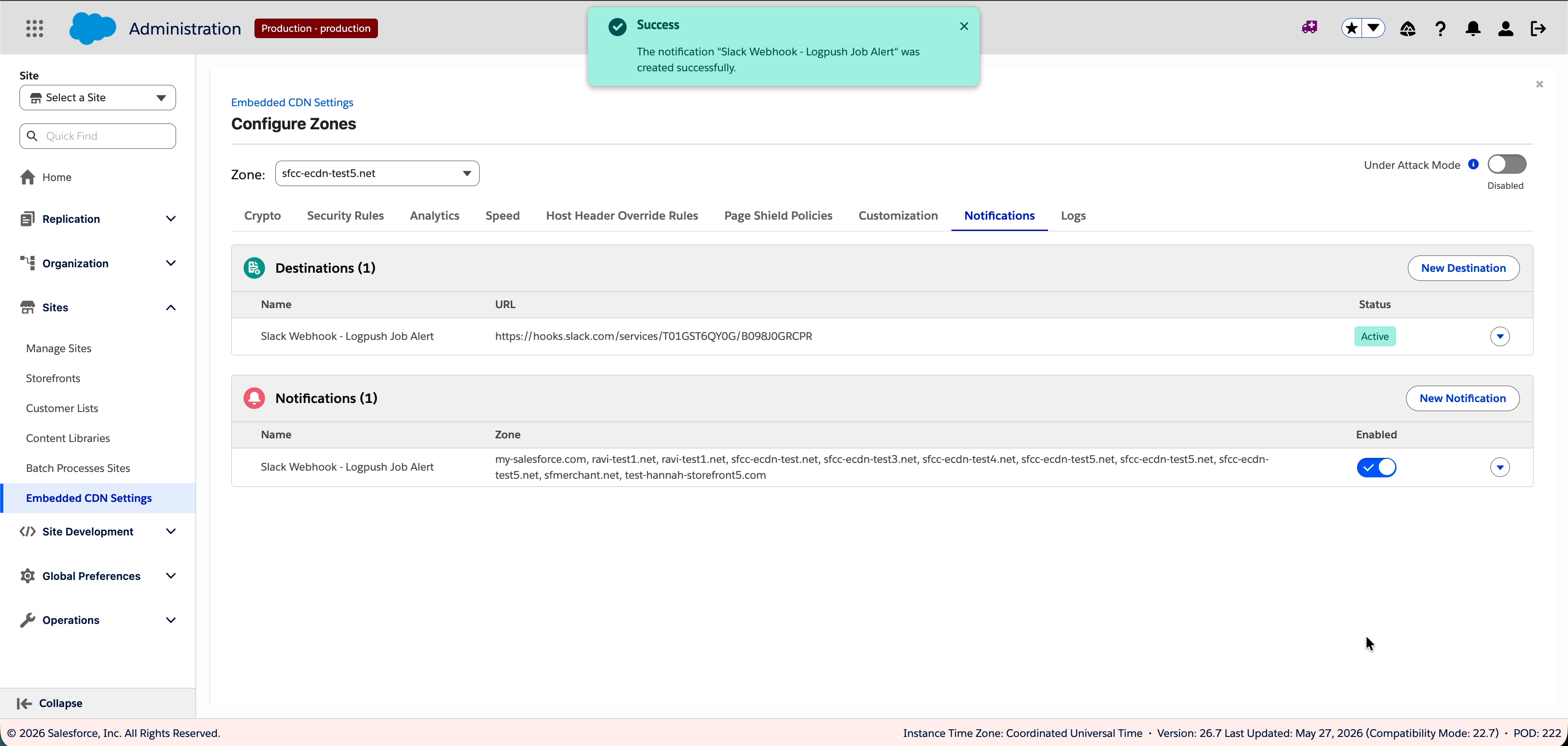 Success toast notification reading The notification Slack Webhook - Logpush Job Alert was created successfully, with Notifications tab showing Destinations table with one webhook and Notifications table with one rule including zone list and Enabled toggle