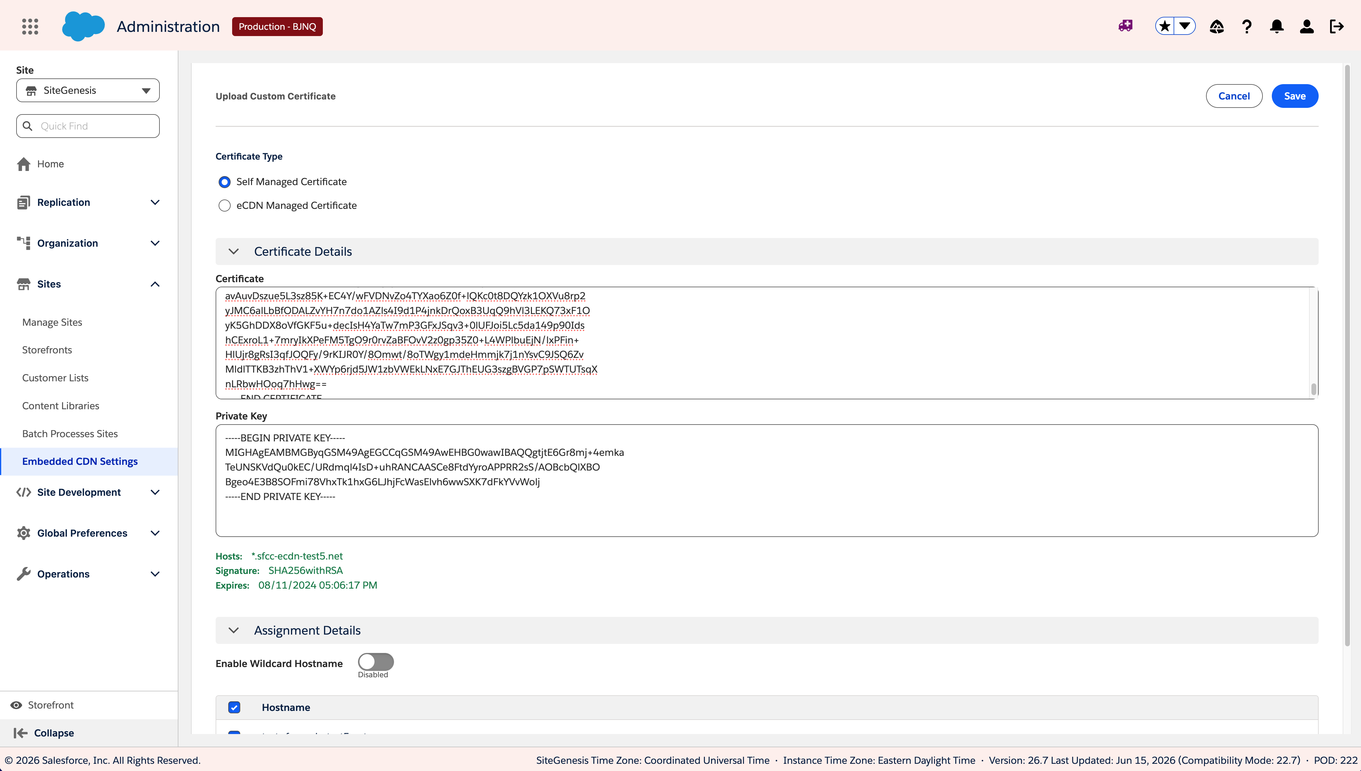 Upload Custom Certificate dialog with Self-Managed Certificate selected, showing certificate and private key fields and assignment details