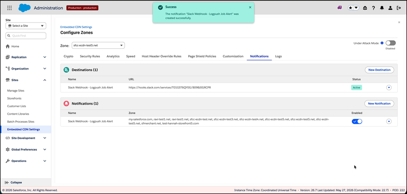 Success toast notification reading The notification Slack Webhook - Logpush Job Alert was created successfully, with Notifications tab showing Destinations table with one webhook and Notifications table with one rule including zone list and Enabled toggle