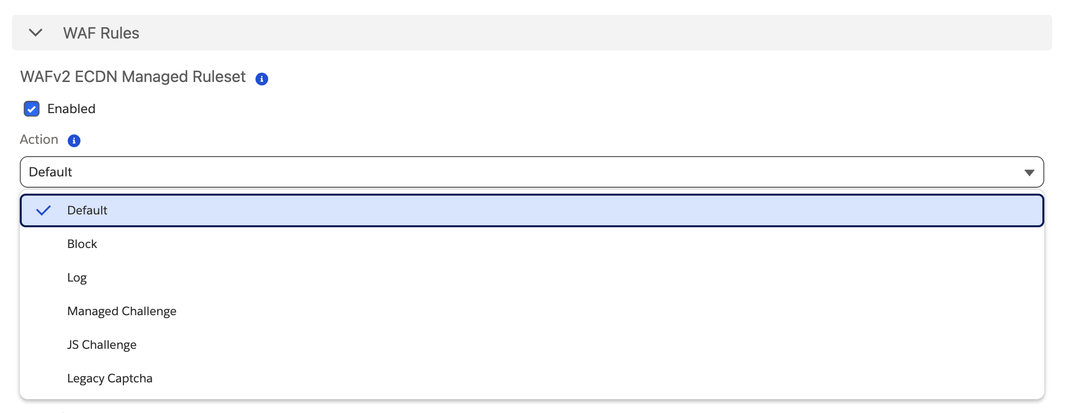 WAFv2 eCDN Managed Ruleset action list showing Default, Block, Log, Managed Challenge, JS Challenge, and Legacy Captcha