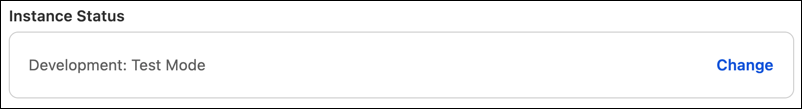 Change the instance status between test and live mode.