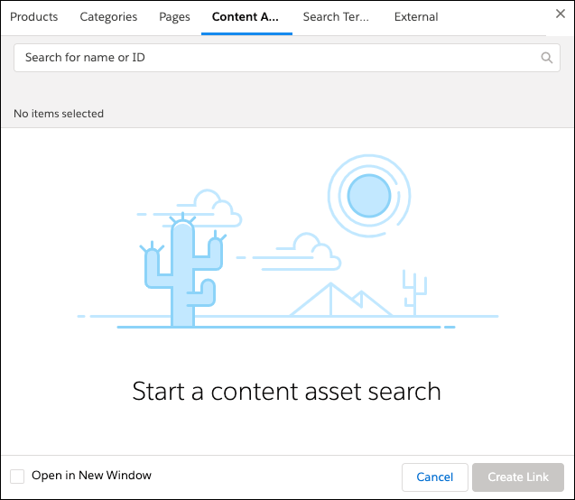 Link builder UI to start a content asset search