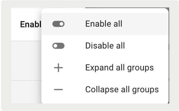 The window that appears when you click the ellipses next to enable, giving you the choice of turning off or on all deep links, expanding all groups, or collapsing all groups.