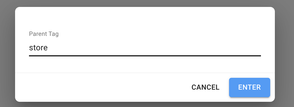 A screenshot shows store entered as the parent tag.