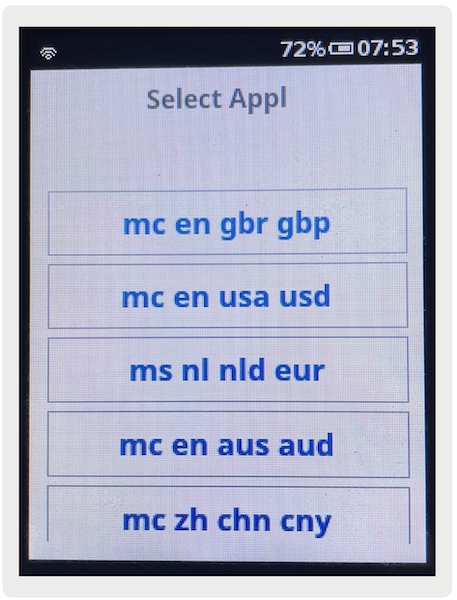 Select Application in the Verifone Payment Terminal to start the DCC process