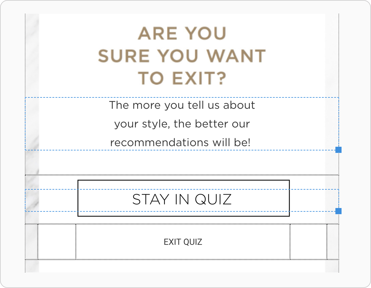 A quiz exit layout, showing the options to stay in the quiz or exit.