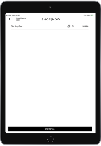 The POS App showing the till's starting cash amount, with the Create Till option at the bottom.