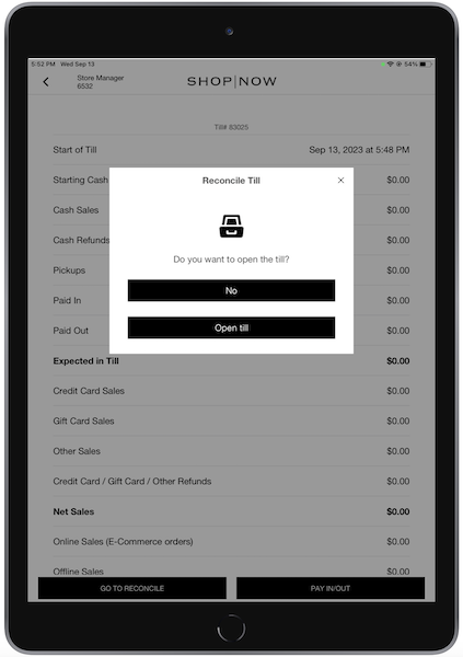 The Reconcile Till window in the POS App, where you select ether you want to open the till.