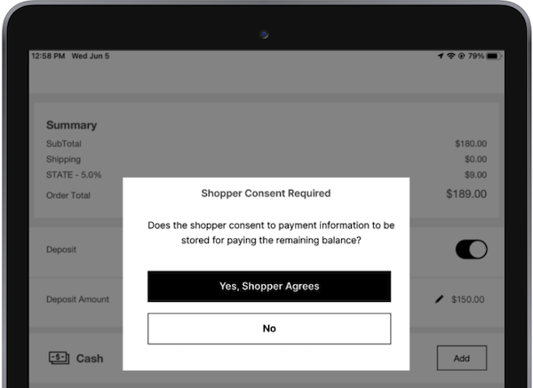 The Shopper Consent Required for deposit window in the POS app.