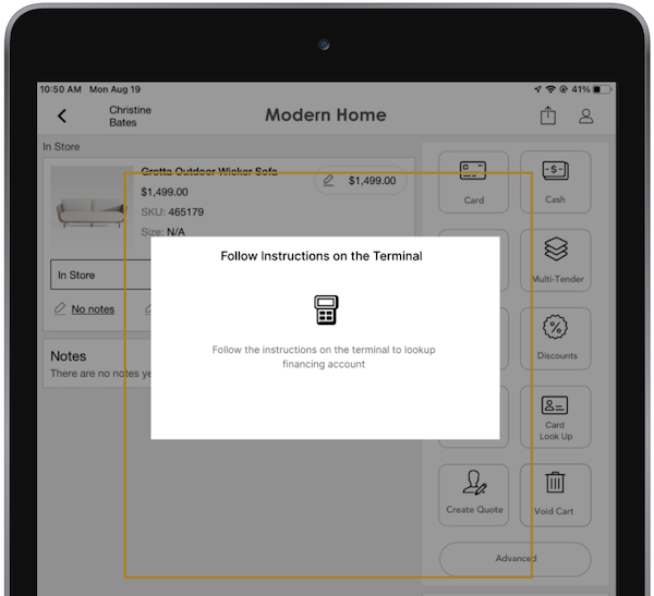 The Follow instructions on the Terminal window in the POS app for looking up financing information.