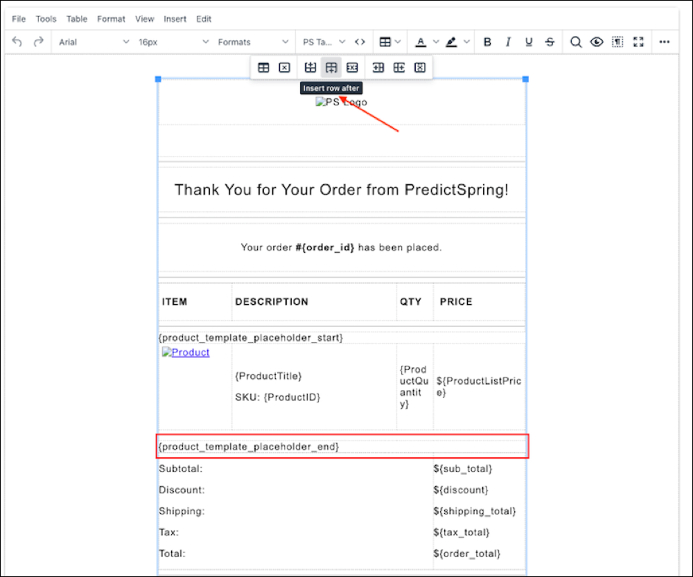 Visual editor with two new rows inserted below the Product Template Placeholder End row.