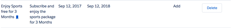 The 'Enjoy Sports free for 3 Months' promotion is in a table row, with the description, start and end dates, and Add and Delete buttons.
