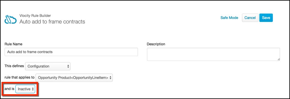 The inactive setting in the Vlocity Rule Builder.