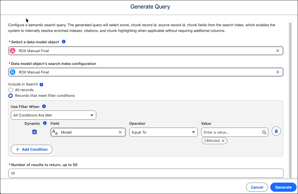 The Generate Query Modal allows you to select a data model object and search index. You can customize the configuration to include records that match a dynamic filter condition.