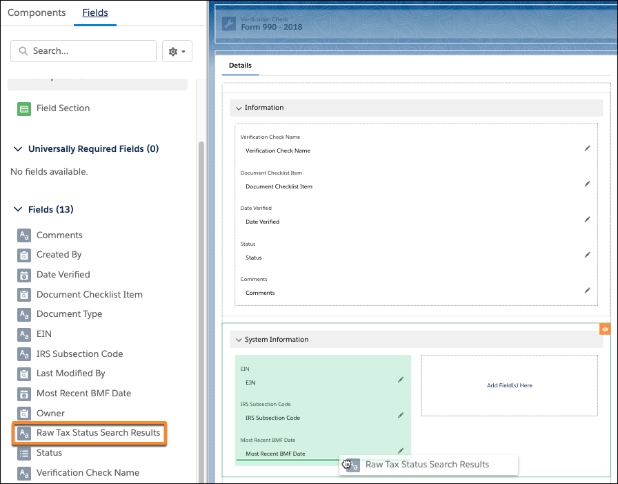 Drag Raw Tax Status Search Results from available Fields to the Verification Check layout.