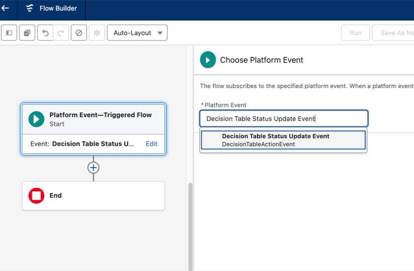 Select the DecisionTableActionEvent to trigger a Platform-Event Triggered Flow when decision table operations complete asynchronously.
