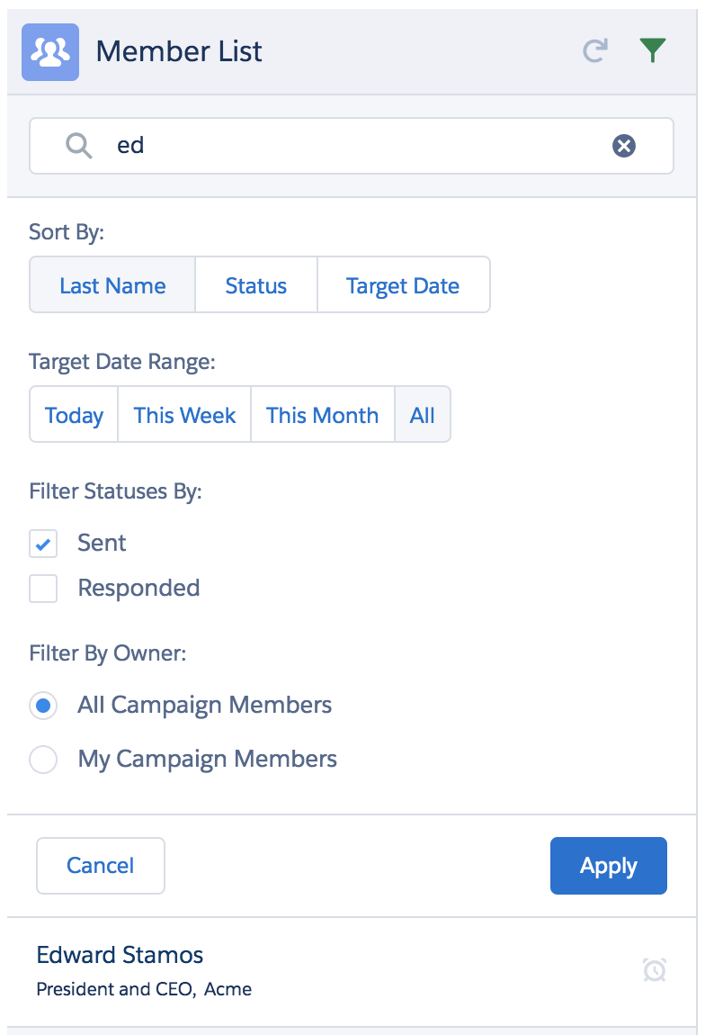 The search field value is "ed". Sort By is set to Last Name. Target Date Range is set to All. Filter Statuses By is set to Sent. Filter By Owner is set to All Campaign Members.