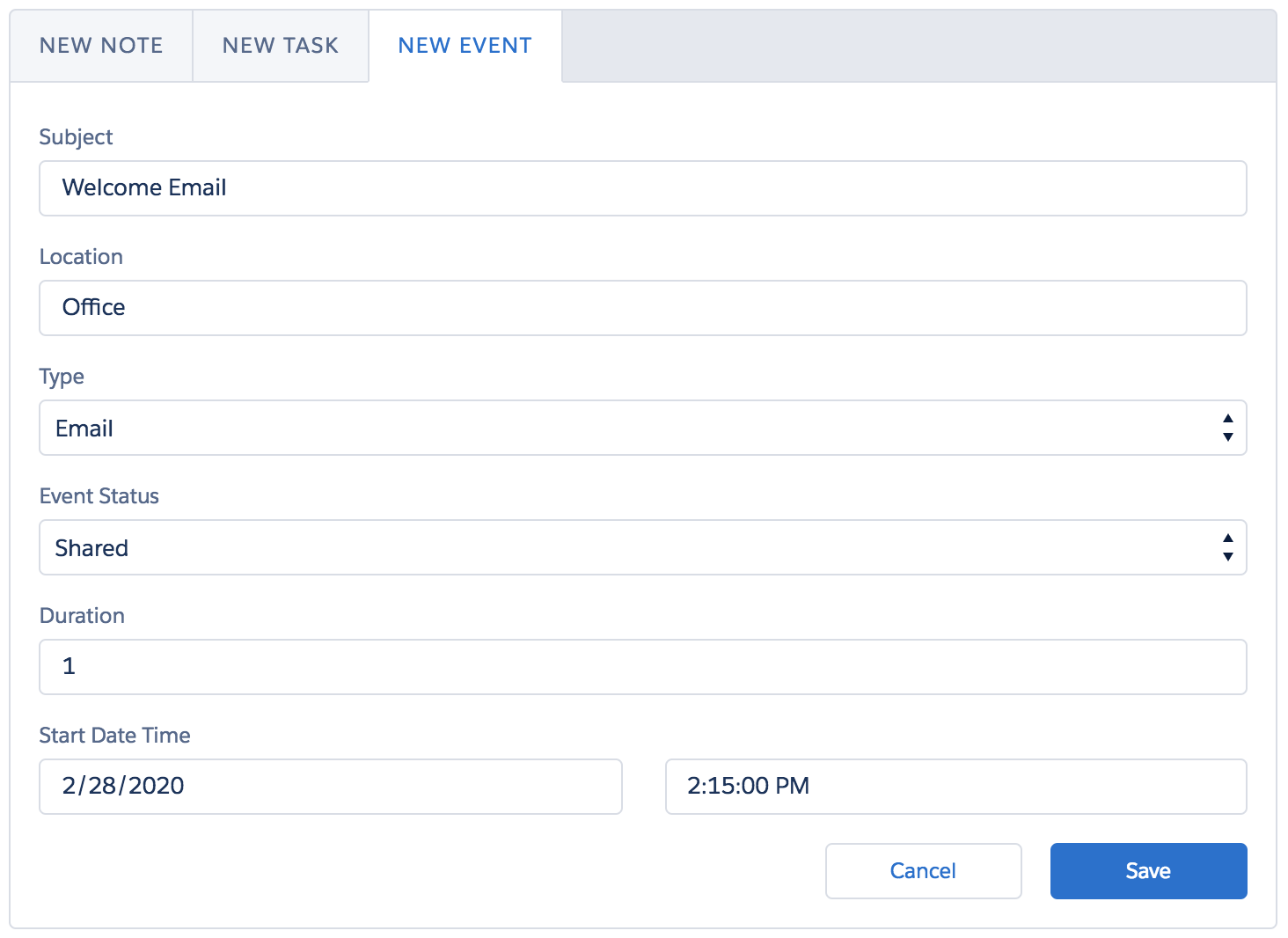 The Subject is Welcome Email. The Location is Office. The Type is Email. The Event Status is Shared. The Duration is 1. The Start Date Time is 2/28/2020, 2:15:00 PM.