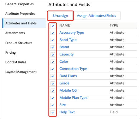 Attributes and fields selected with the Unassign button higlighted