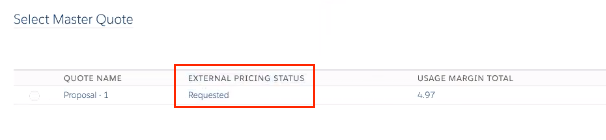 The External Pricing Status field has changed to Requested.