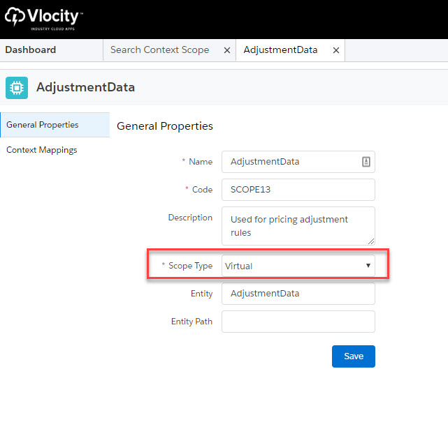 To create a virtual context scope, go to General Properties and set the Scope Type property to Virtual.