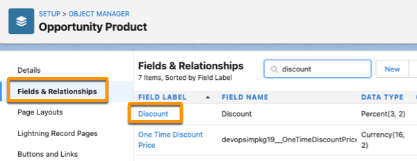 In the Opportunity Product screen, the Fields and Relationships view opened with the Discount field selected