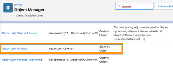 The Object Manager screen in Setup with the Opportunity Product highlighted