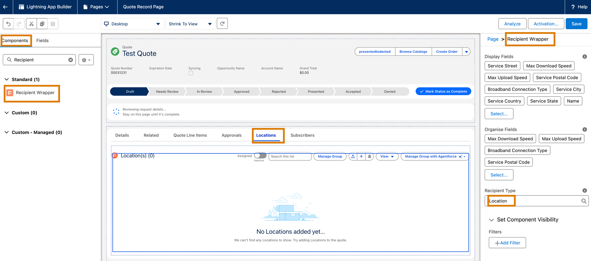 Assign Recipient Wrapper Component to Locations Tab