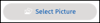 Select Picture, a secondary small button