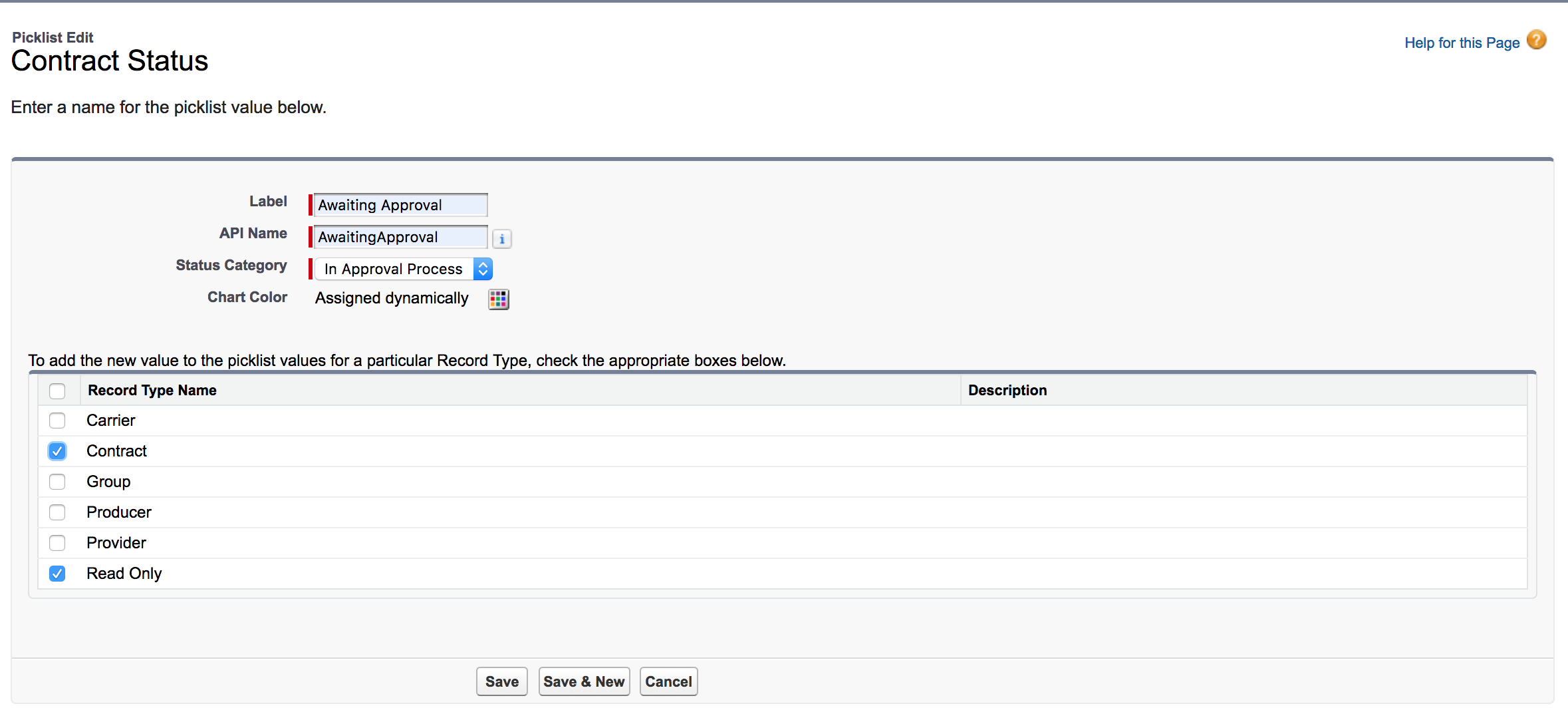 Contract status picklist edit view. Select the record types ​Contract​ and ​Read Only​​.