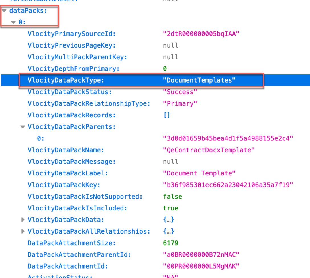 The VlocityDataPackType under the dataPacks key.