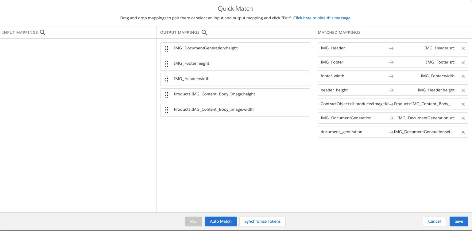 The Matched Mapping column populated when the fields from the Input column to the Output column are matched