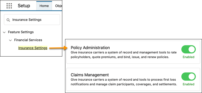 Illustrates the Policy Administration and Claims Management Insurance Settings enabled