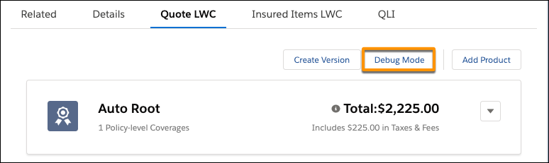 Quote LWC tab with Debug Mode highlighted