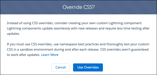 Illustrates the Override CSS confirmation window.