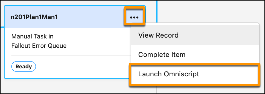 On the Orchestration Item, the three dot icon is highlighted, and the Launch OmniScript option is highlighted in the menu