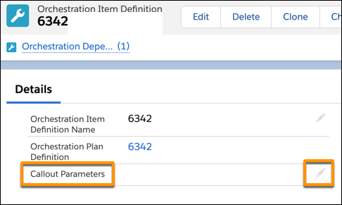 The Orchestration Item Definition page, with Callout Parameters highlighted.