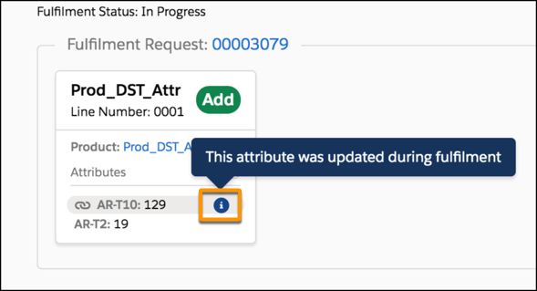 An item showing an icon that indicates that an attribute has been changed during fulfillment.
