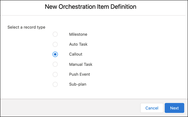 New Orchestration Item Definition window, with the Callout option selected.